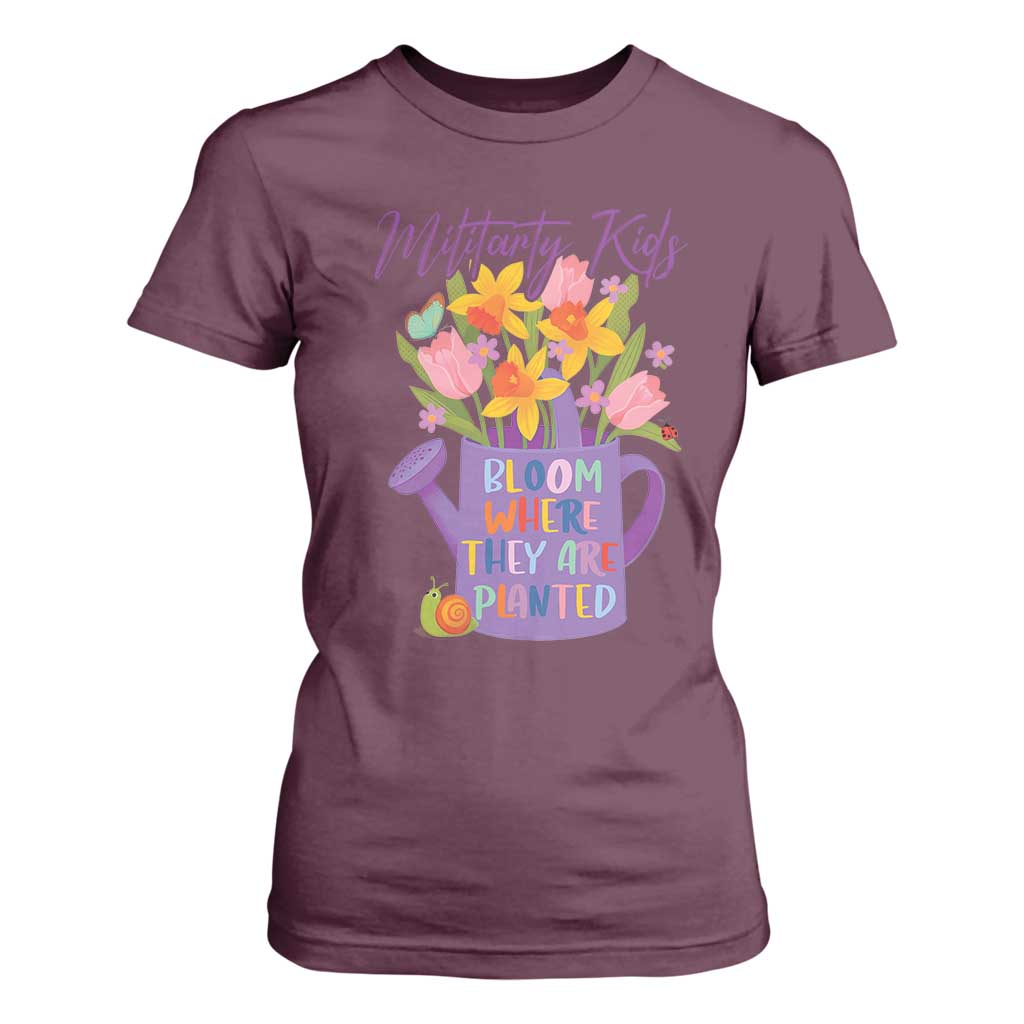 Military Kids Bloom Where They Are Planted T Shirt For Women Military Child Month Flower TS11 Maroon Print Your Wear