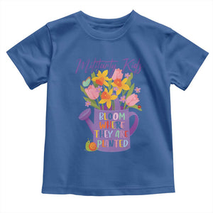 Military Kids Bloom Where They Are Planted Toddler T Shirt Military Child Month Flower TS11 Royal Blue Print Your Wear