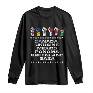 Canada Greenland Mexico Panama Gaza Ukraine Pride Long Sleeve Shirt Hand Fist TS11 Black Print Your Wear