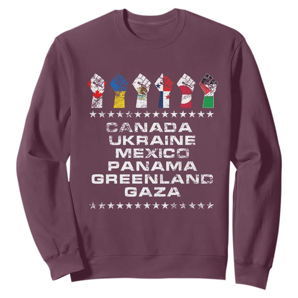 Canada Greenland Mexico Panama Gaza Ukraine Pride Sweatshirt Hand Fist TS11 Maroon Print Your Wear