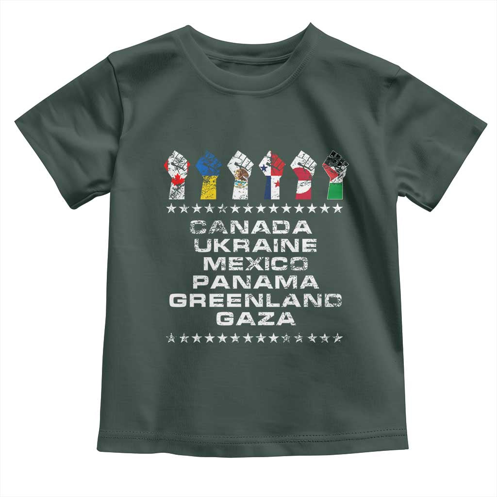 Canada Greenland Mexico Panama Gaza Ukraine Pride Toddler T Shirt Hand Fist TS11 Dark Forest Green Print Your Wear