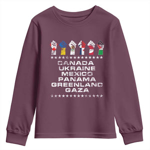 Canada Greenland Mexico Panama Gaza Ukraine Pride Youth Sweatshirt Hand Fist TS11 Maroon Print Your Wear