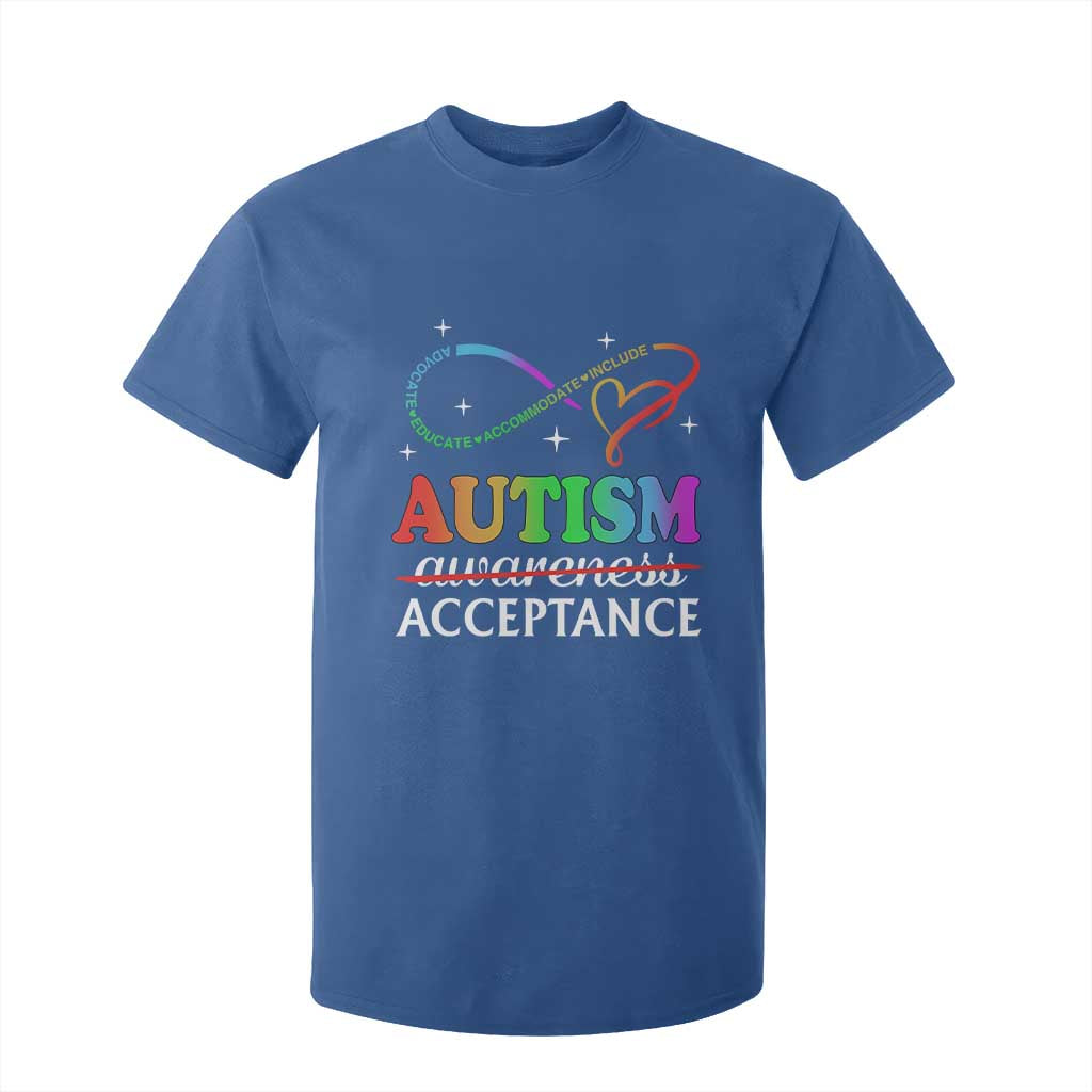 Autism Awareness Acceptance T Shirt For Kid Advocate Educate Accommodate Include Infinity Symbol TS11 Royal Blue Print Your Wear