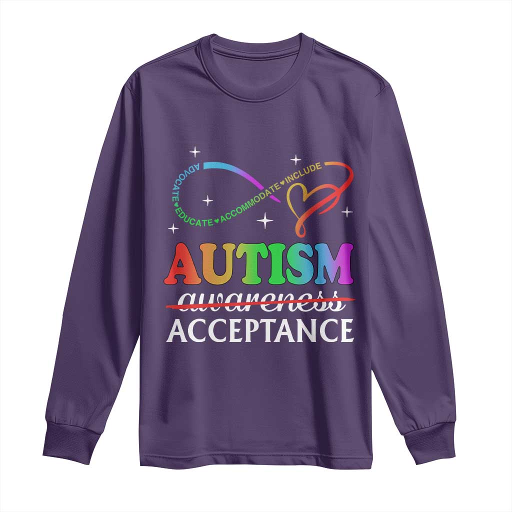 Autism Awareness Acceptance Long Sleeve Shirt Advocate Educate Accommodate Include Infinity Symbol TS11 Purple Print Your Wear