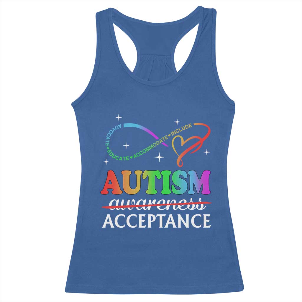 Autism Awareness Acceptance Racerback Tank Top Advocate Educate Accommodate Include Infinity Symbol TS11 Royal Blue Print Your Wear