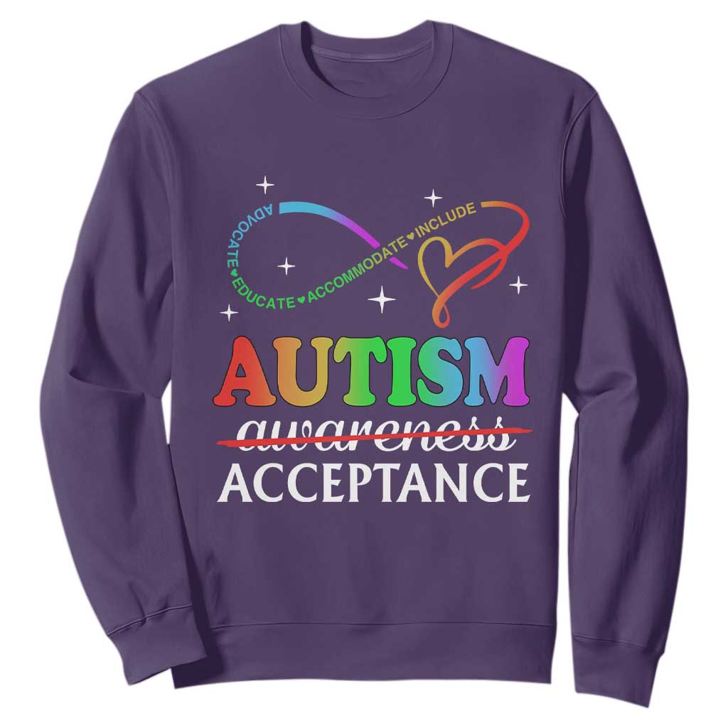Autism Awareness Acceptance Sweatshirt Advocate Educate Accommodate Include Infinity Symbol TS11 Purple Print Your Wear