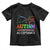 Autism Awareness Acceptance Toddler T Shirt Advocate Educate Accommodate Include Infinity Symbol TS11 Black Print Your Wear