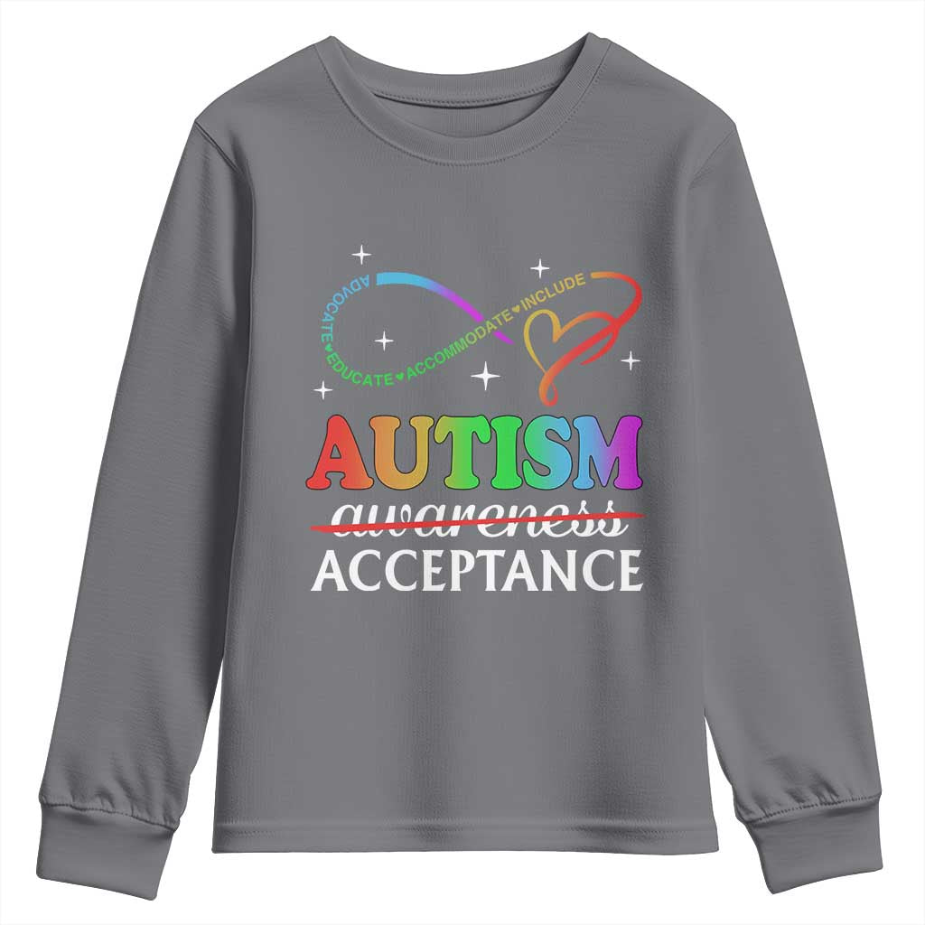 Autism Awareness Acceptance Youth Sweatshirt Advocate Educate Accommodate Include Infinity Symbol TS11 Charcoal Print Your Wear