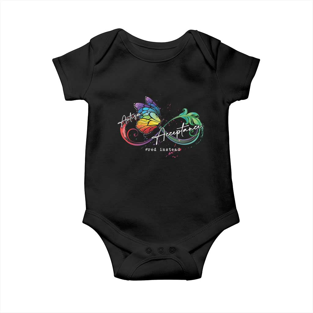 Autism Awareness Acceptance Red Instead Baby Onesie Infinity Symbol Rainbow Butterfly Feather TS11 Black Print Your Wear