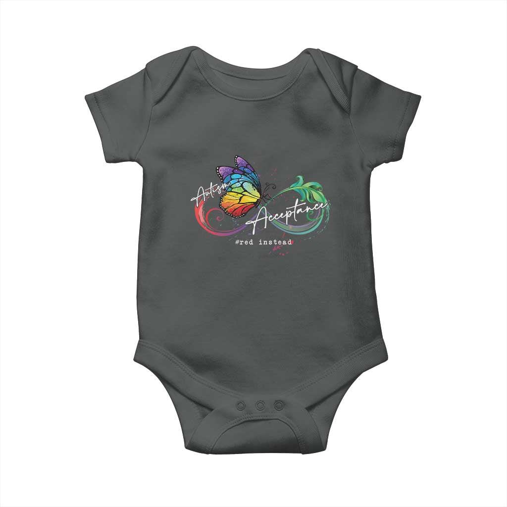 Autism Awareness Acceptance Red Instead Baby Onesie Infinity Symbol Rainbow Butterfly Feather TS11 Dark Heather Print Your Wear