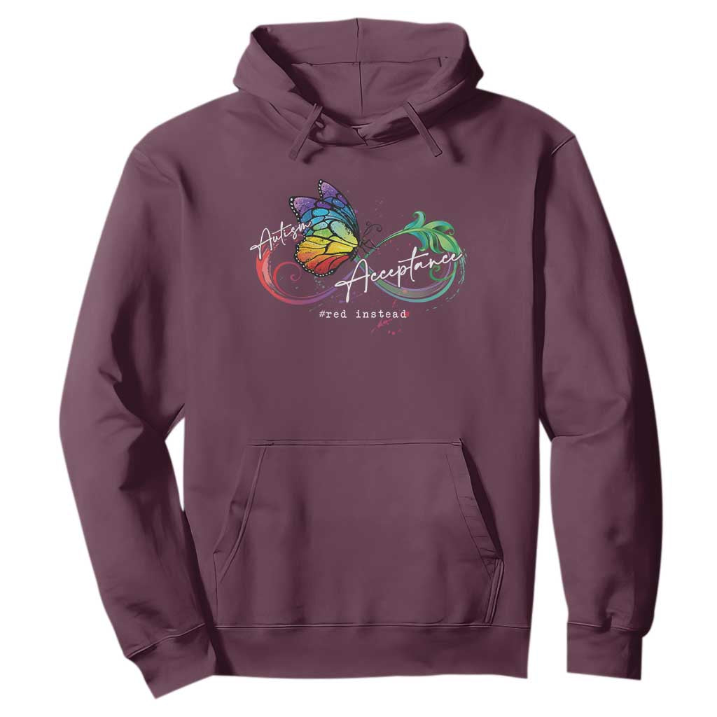 Autism Awareness Acceptance Red Instead Hoodie Infinity Symbol Rainbow Butterfly Feather TS11 Maroon Print Your Wear