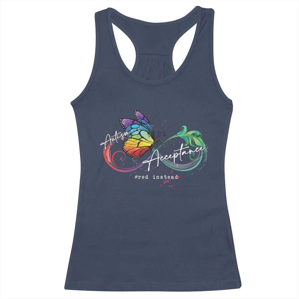 Autism Awareness Acceptance Red Instead Racerback Tank Top Infinity Symbol Rainbow Butterfly Feather TS11 Navy Print Your Wear