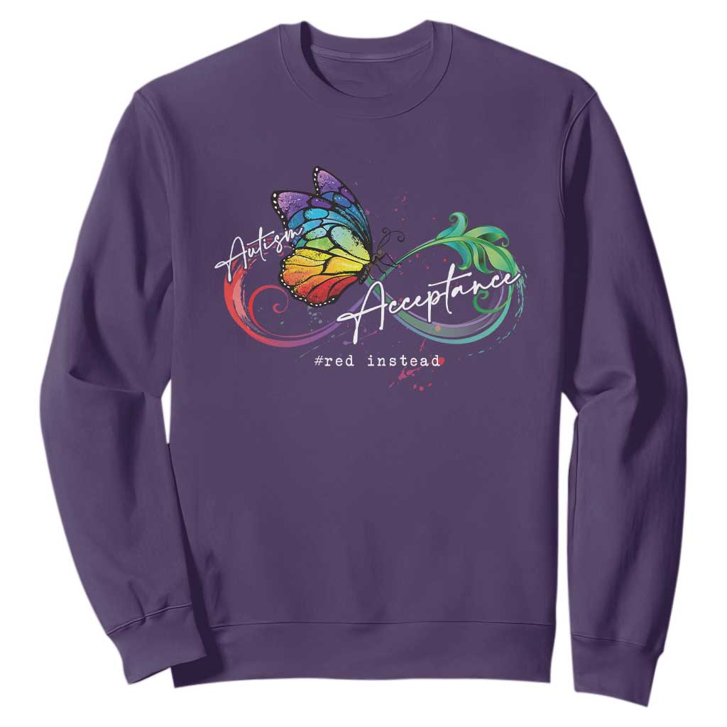Autism Awareness Acceptance Red Instead Sweatshirt Infinity Symbol Rainbow Butterfly Feather TS11 Purple Print Your Wear