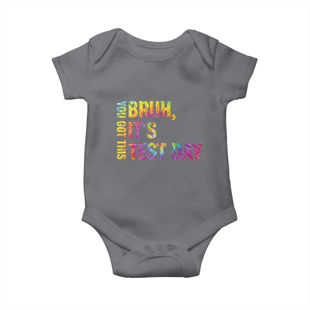 Funny Bruh It's Test Day You Got This Baby Onesie TS11 Charcoal Print Your Wear