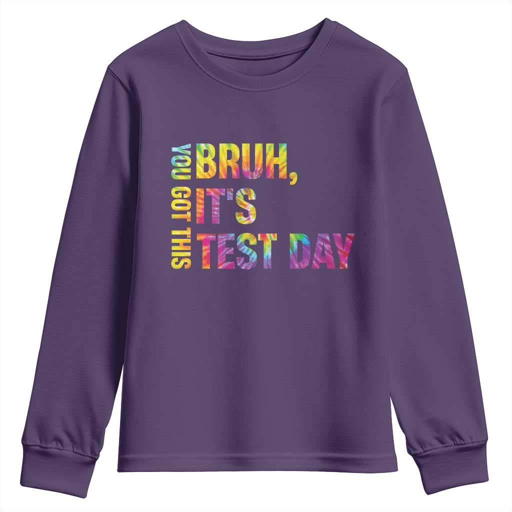 Funny Bruh It's Test Day You Got This Youth Sweatshirt TS11 Purple Print Your Wear
