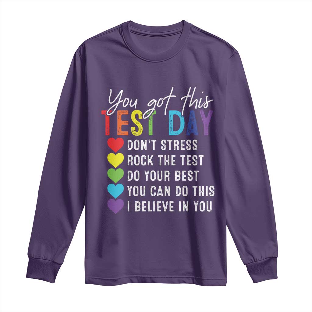 Funny Test Day Long Sleeve Shirt You Got This Don't Stress Rock The Test TS11 Purple Print Your Wear