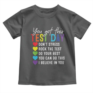 Funny Test Day Toddler T Shirt You Got This Don't Stress Rock The Test TS11 Dark Heather Print Your Wear