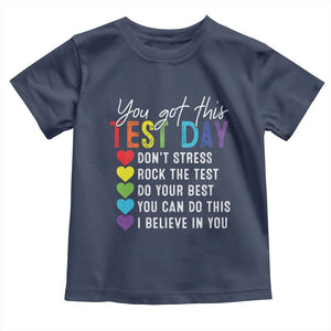Funny Test Day Toddler T Shirt You Got This Don't Stress Rock The Test TS11 Navy Print Your Wear