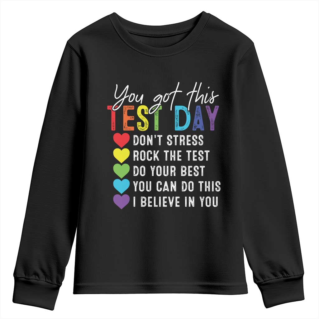 Funny Test Day Youth Sweatshirt You Got This Don't Stress Rock The Test TS11 Black Print Your Wear