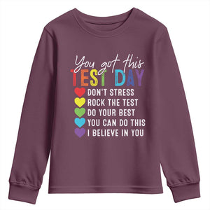 Funny Test Day Youth Sweatshirt You Got This Don't Stress Rock The Test TS11 Maroon Print Your Wear