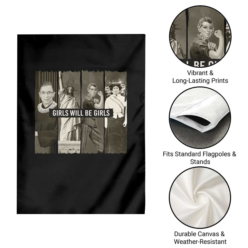 Funny Girls Will Be Girls Garden Flag Feminist Empowerment Historical Icons TS11 Print Your Wear