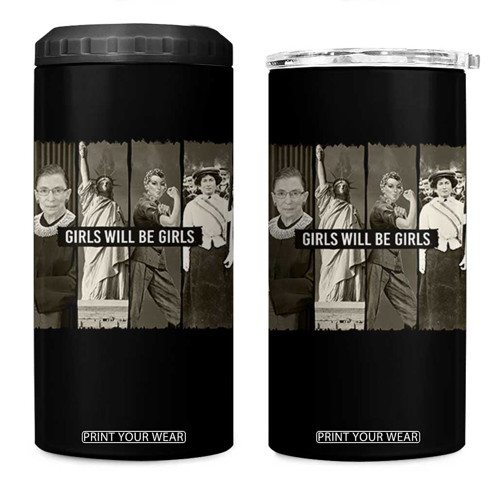 Girls Will Be Girls 4 in 1 Can Cooler Tumbler Feminist Empowerment Historical Icons TS11 One Size: 16 oz Black Print Your Wear