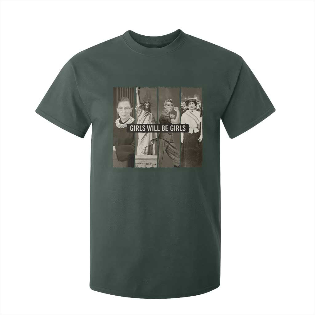 Girls Will Be Girls T Shirt For Kid Feminist Empowerment Historical Icons TS11 Dark Forest Green Print Your Wear