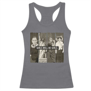 Girls Will Be Girls Racerback Tank Top Feminist Empowerment Historical Icons TS11 Charcoal Print Your Wear