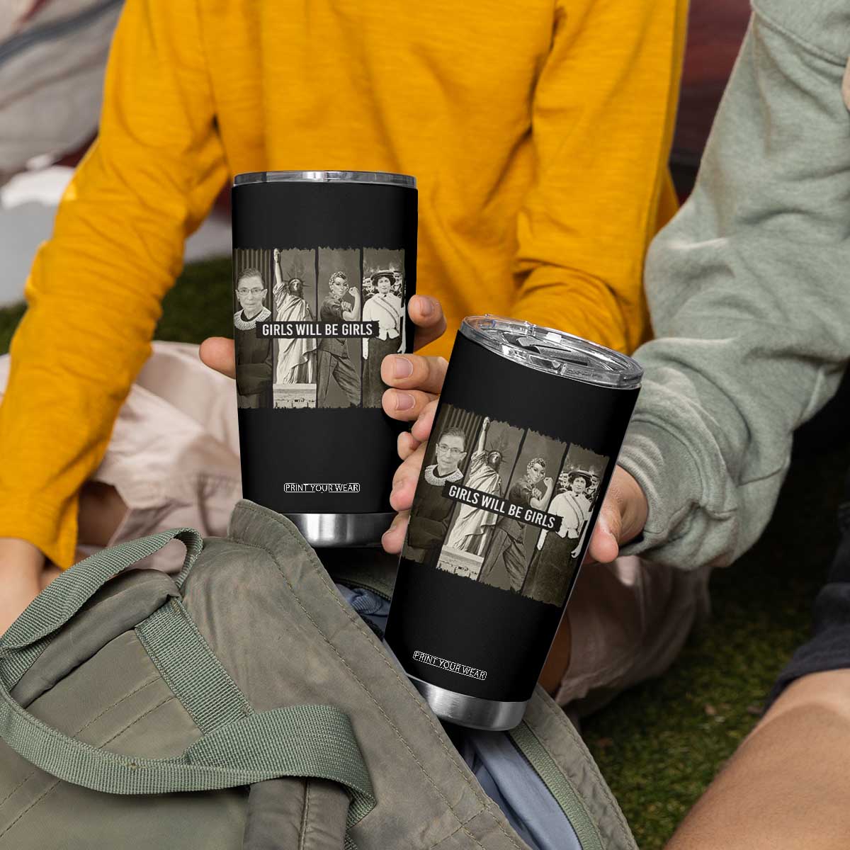 Girls Will Be Girls Tumbler Cup Feminist Empowerment Historical Icons TS11 Print Your Wear