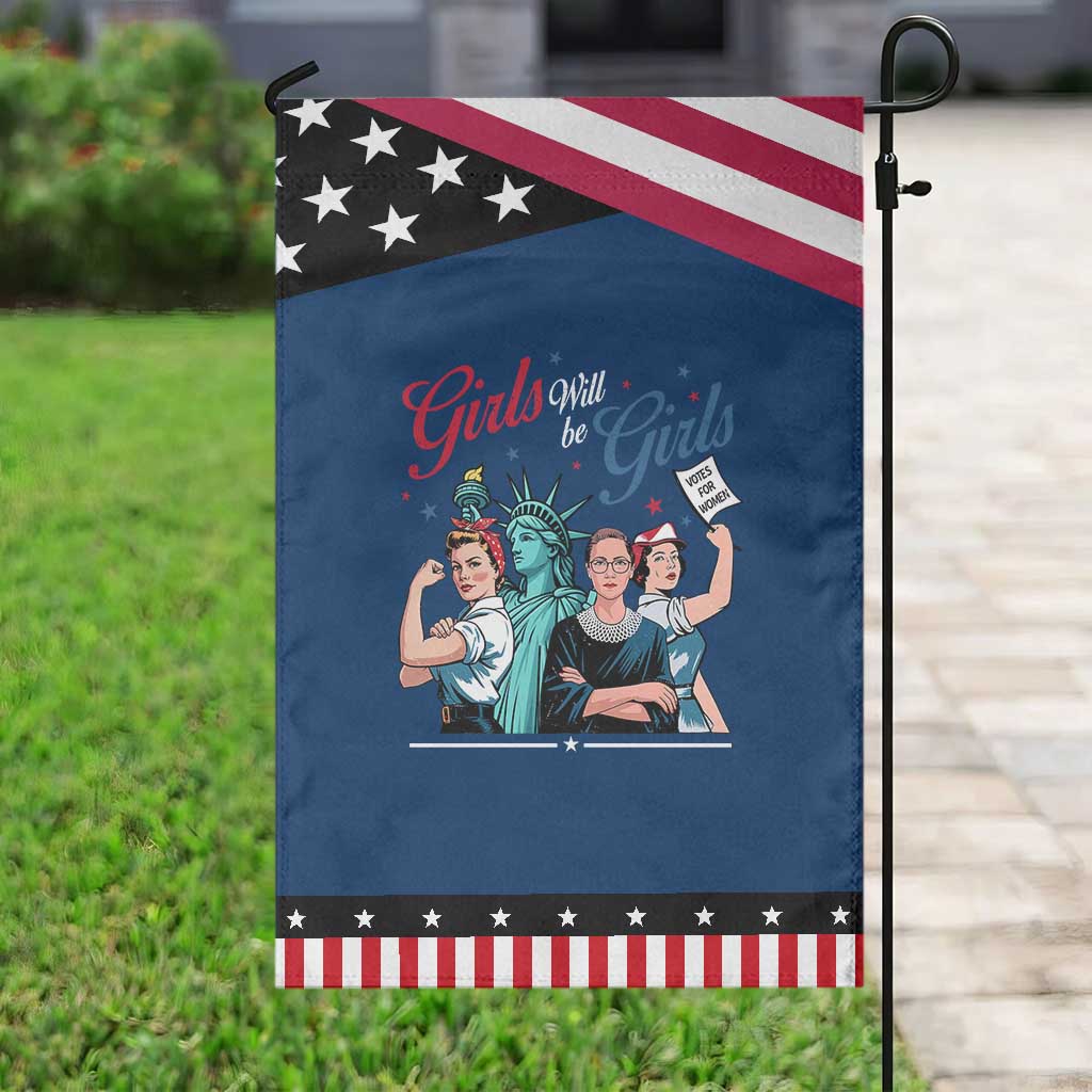 Girl Will be Girls Patriotic Feminist 4th of July Garden Flag TS11 Classic Blue Black Print Your Wear