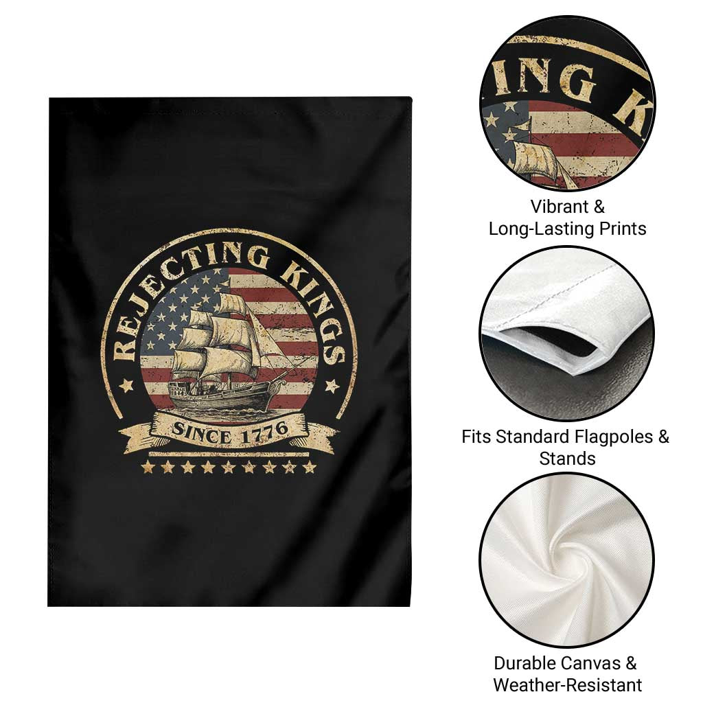 Funny Rejecting Kings Since 1773 Garden Flag Vintage Patriotic USA TS11 Print Your Wear