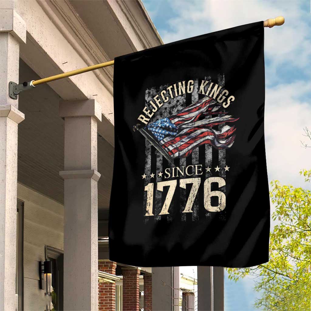 Funny Rejecting Kings Since 1776 Garden Flag Vintage American Flag TS11 Print Your Wear
