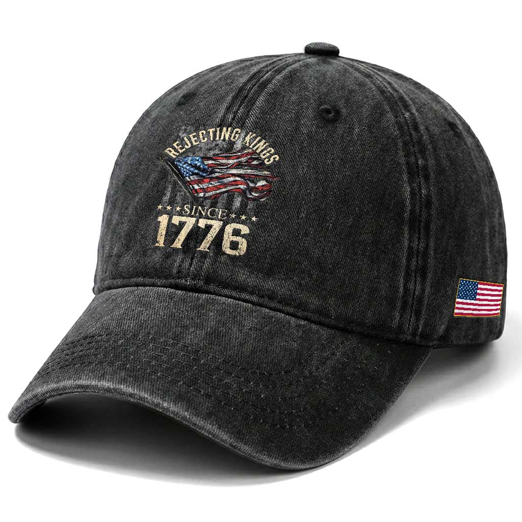 Funny Rejecting Kings Since 1776 Washed Cotton Baseball Cap Vintage American Flag TS11 Print Your Wear