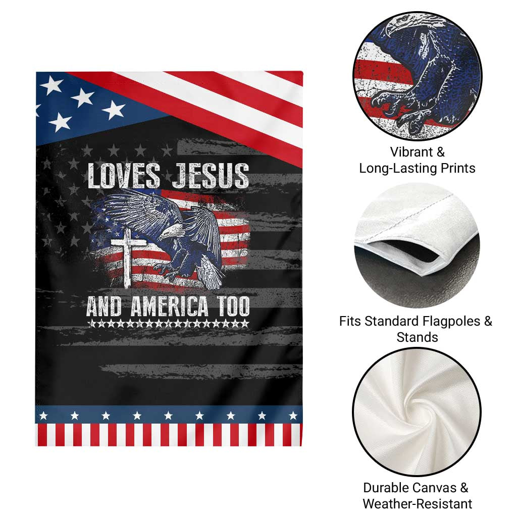 Funny Loves Jesus And America Too Garden Flag 4th Of July Patriotic Christian Eagle American Flag TS11 Print Your Wear