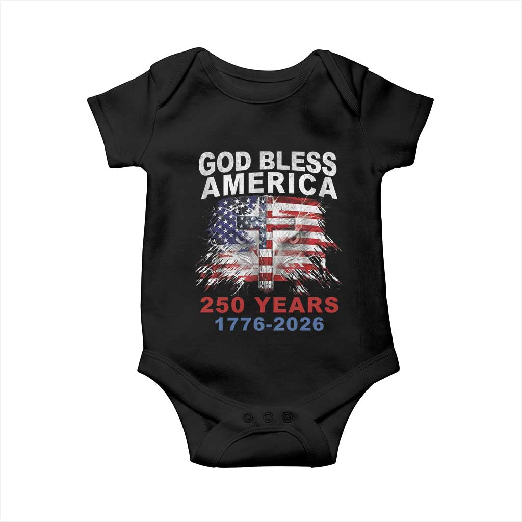 God Bless America 250 Years 1776 2026 Baby Onesie Christian Cross Eagle American Flag