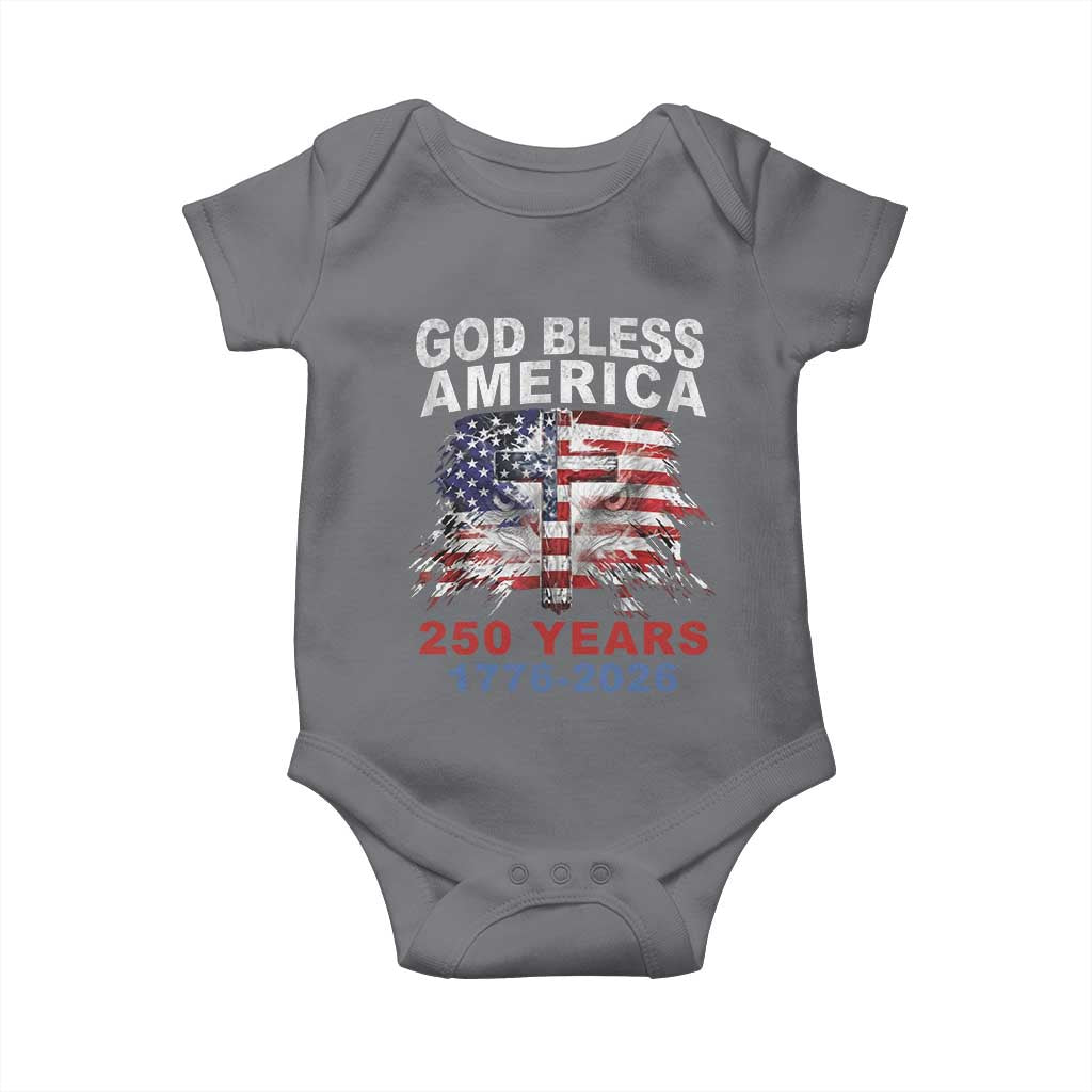 God Bless America 250 Years 1776 2026 Baby Onesie Christian Cross Eagle American Flag
