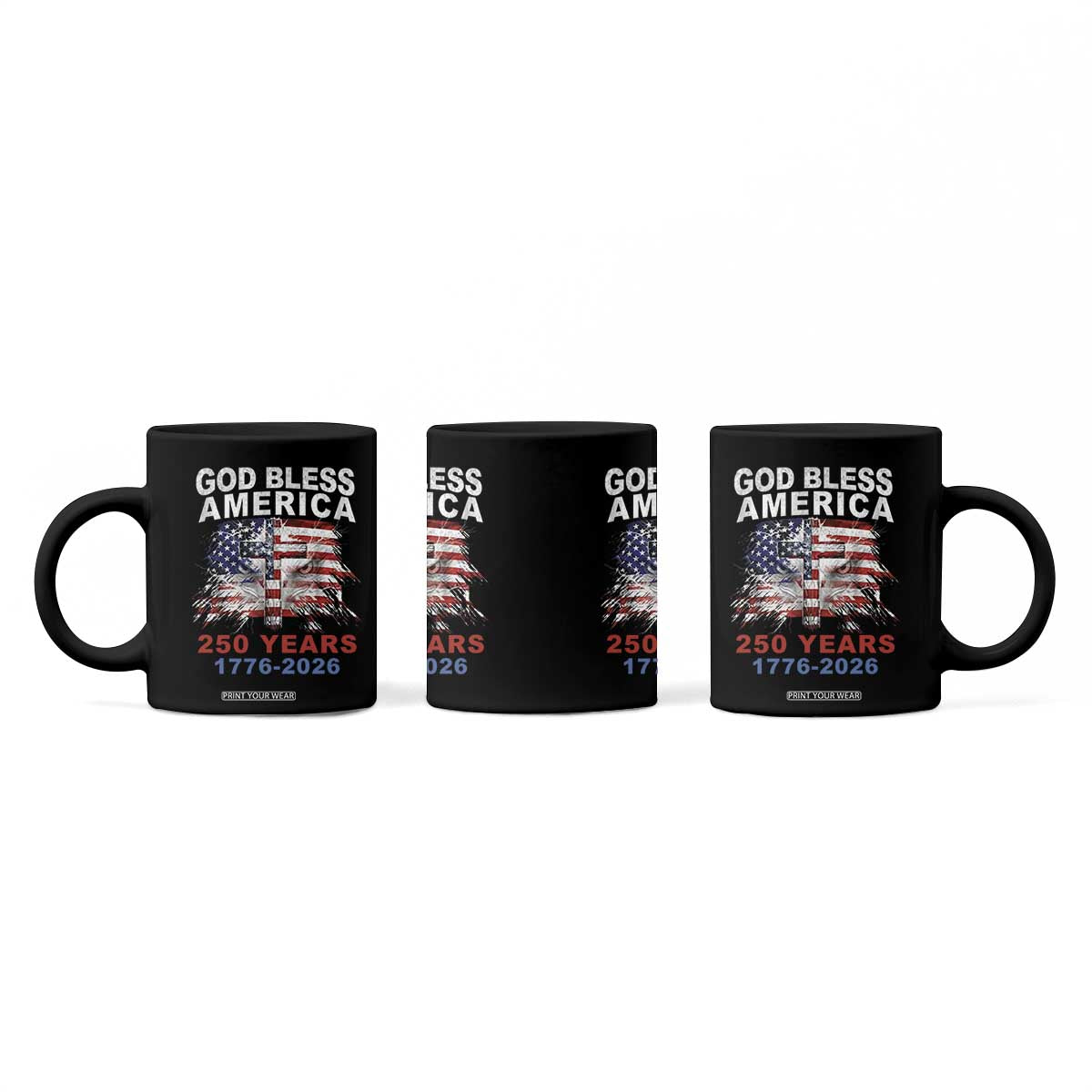 God Bless America 250 Years 1776 2026 Coffee Mug Christian Cross Eagle American Flag