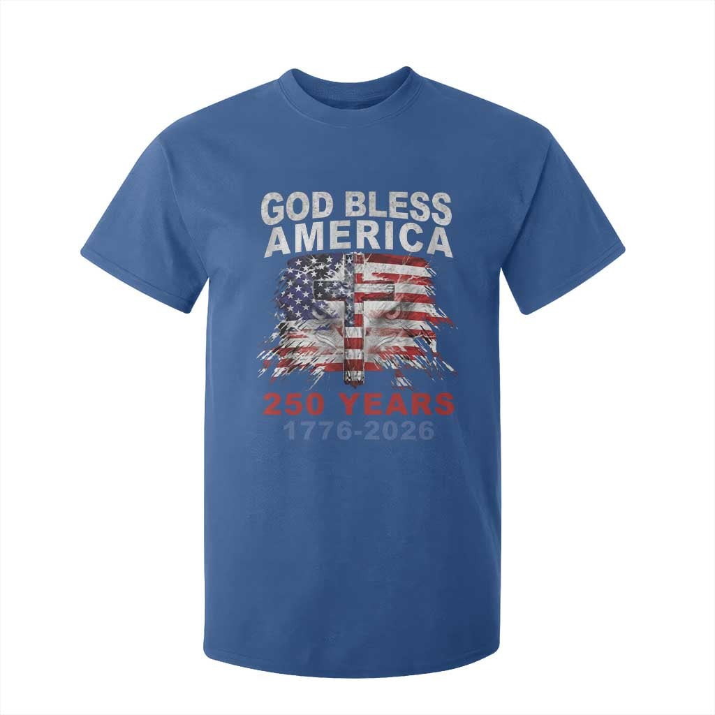 God Bless America 250 Years 1776 2026 T Shirt For Kid Christian Cross Eagle American Flag