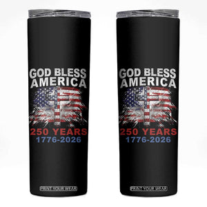 God Bless America 250 Years 1776 2026 Skinny Tumbler Christian Cross Eagle American Flag