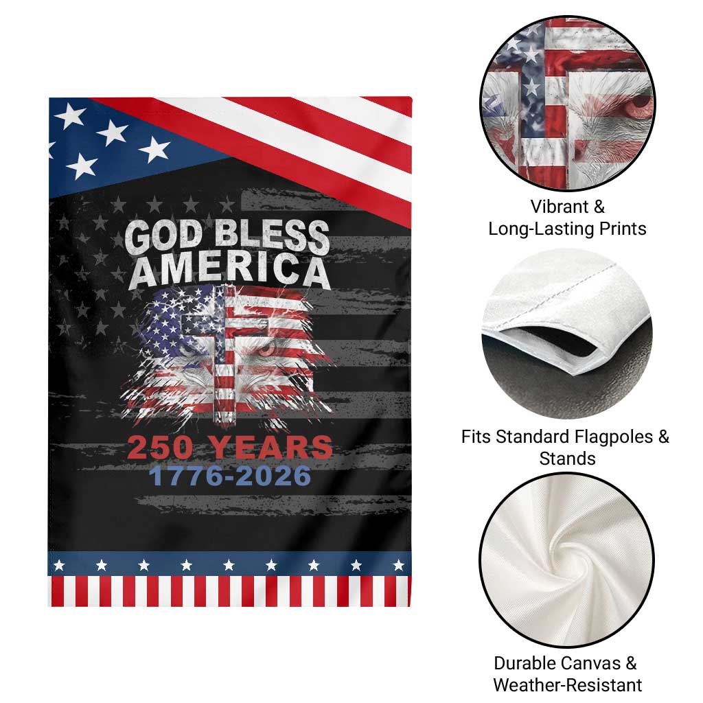 God Bless America 250 Years 1776 2026 Patriotic Garden Flag Christian Cross Eagle American Flag