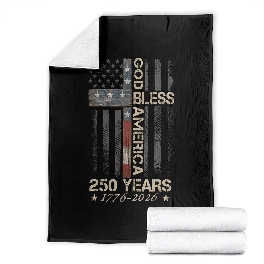 God Bless America 250 Years 1776 2026 Throw Blanket Christian Cross American Flag
