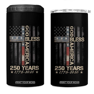 God Bless America 250 Years 1776 2026 4 in 1 Can Cooler Tumbler Christian Cross American Flag