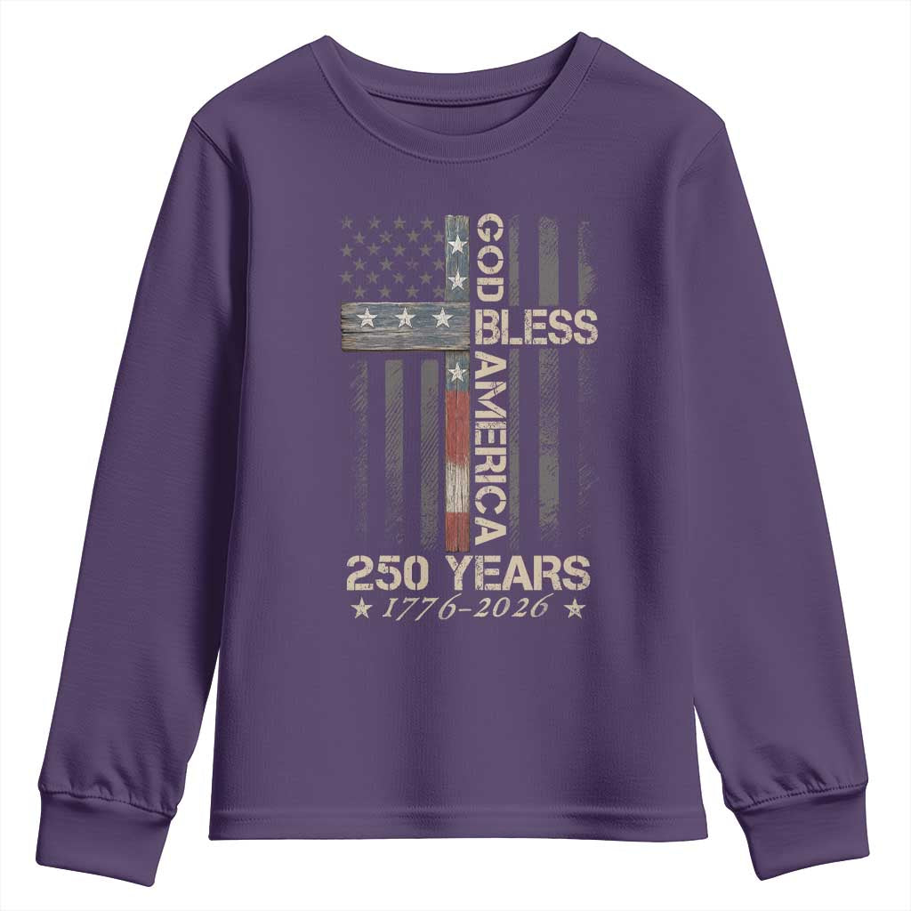God Bless America 250 Years 1776 2026 Youth Sweatshirt Christian Cross American Flag
