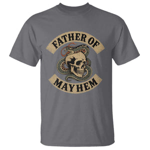 Father Of Mayhem T Shirt Dad Snake Skull Fathers Day