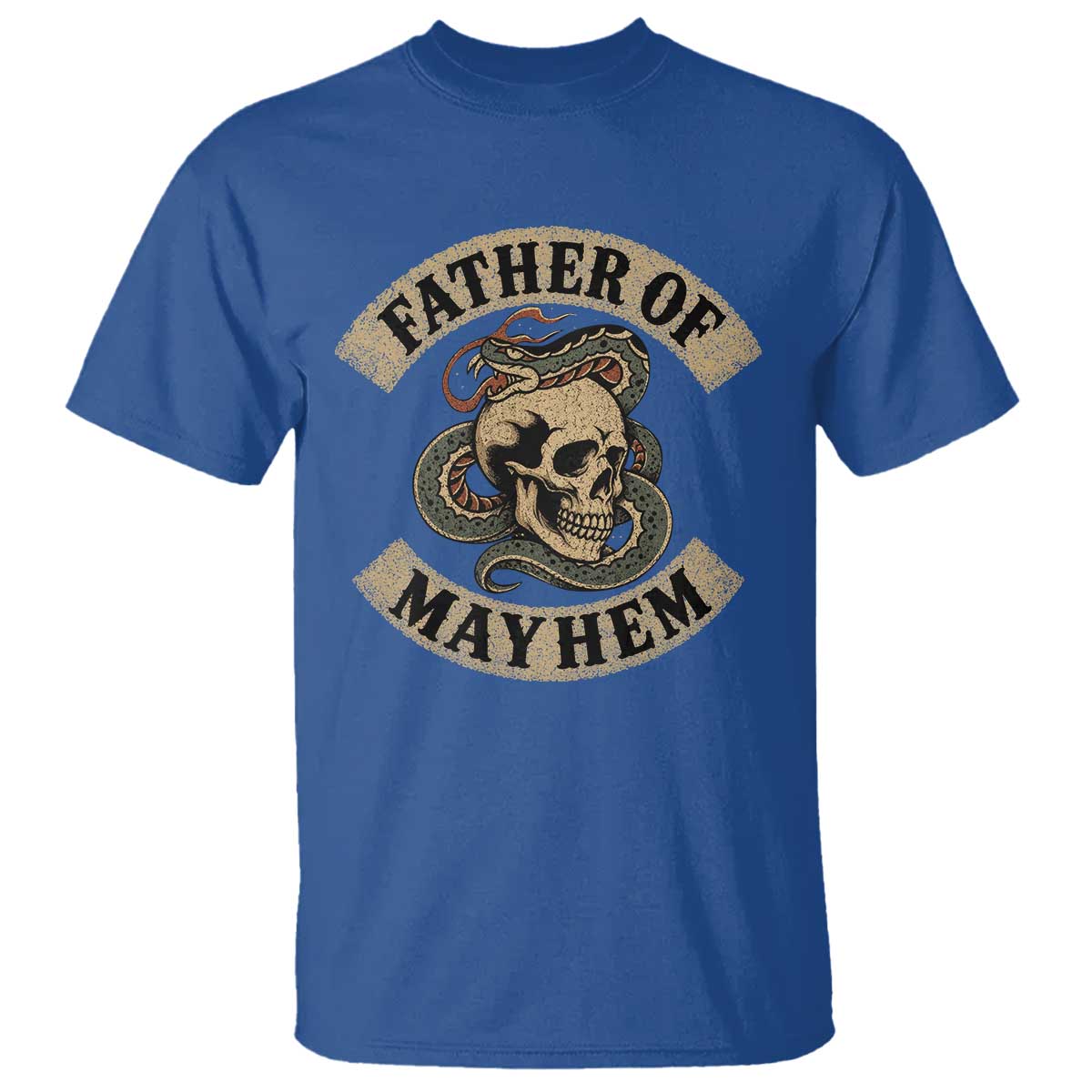 Father Of Mayhem T Shirt Dad Snake Skull Fathers Day