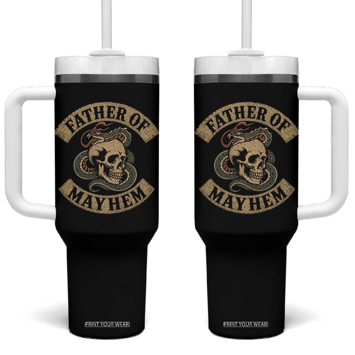 Father Of Mayhem Tumbler With Handle Dad Snake Skull Fathers Day TS11 One Size: 40 oz Black Print Your Wear