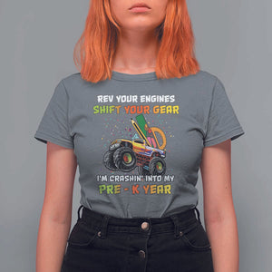 Back To School T Shirt For Women Rev Your Engines Shift Your Gear I'm Crashin' Into My Pre - K Year TS11 Charcoal Print Your Wear