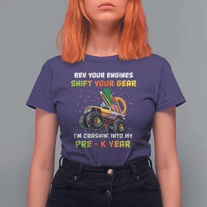 Back To School T Shirt For Women Rev Your Engines Shift Your Gear I'm Crashin' Into My Pre - K Year TS11 Purple Print Your Wear