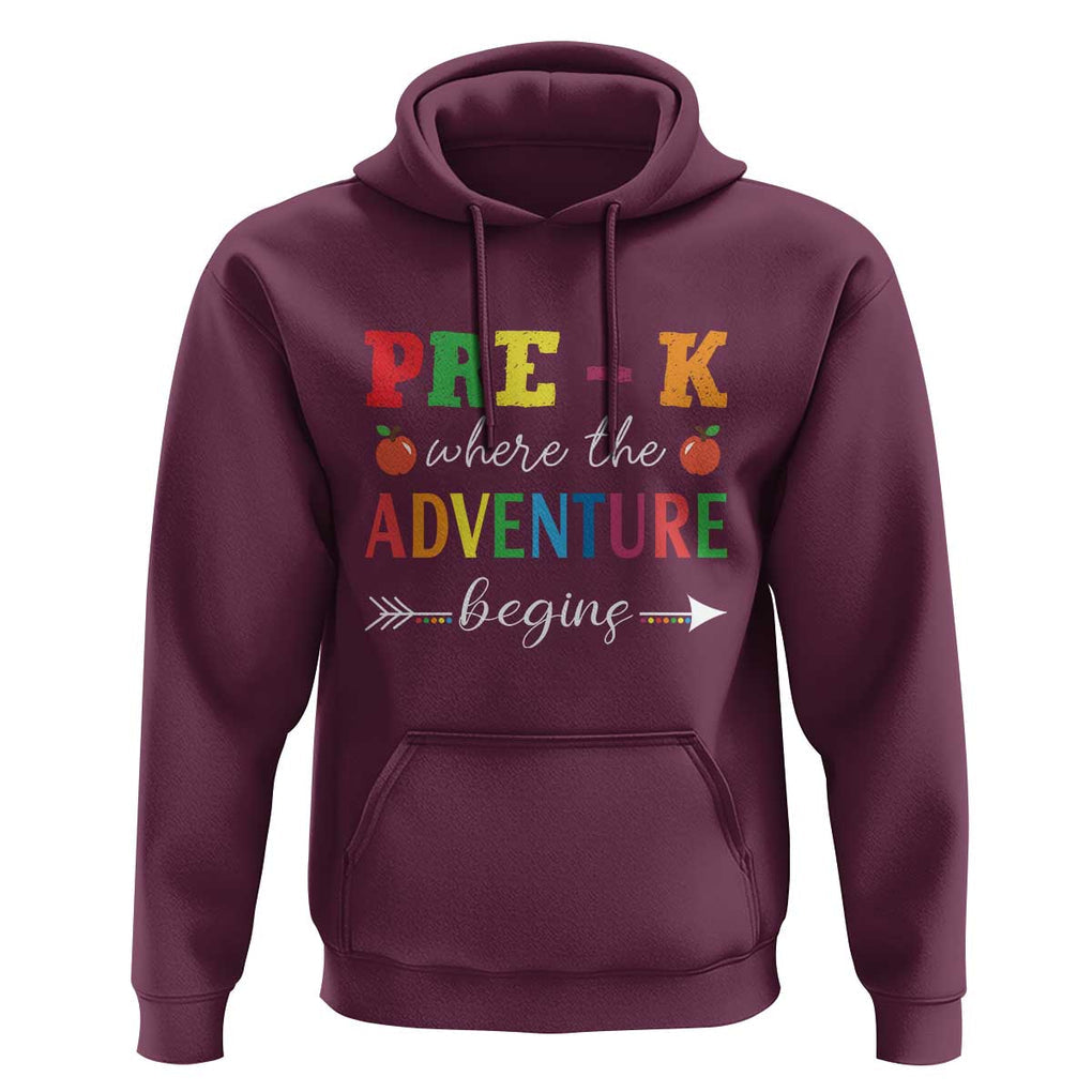 Back To School Hoodie Pre-K Where The Adventure Begins Apple Arrow TS11 Maroon Print Your Wear
