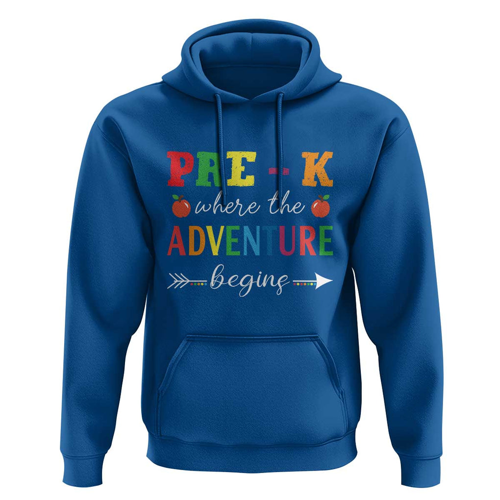 Back To School Hoodie Pre-K Where The Adventure Begins Apple Arrow TS11 Royal Blue Print Your Wear